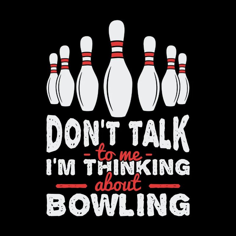 I'm thinking about bowling