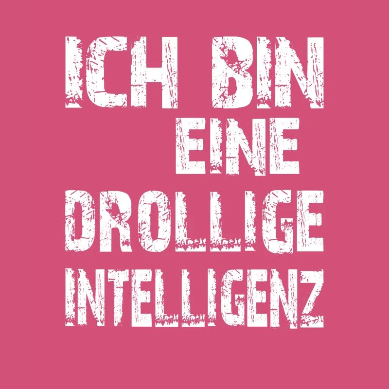 KI Spruch Ich bin eine drollige Intelligenz