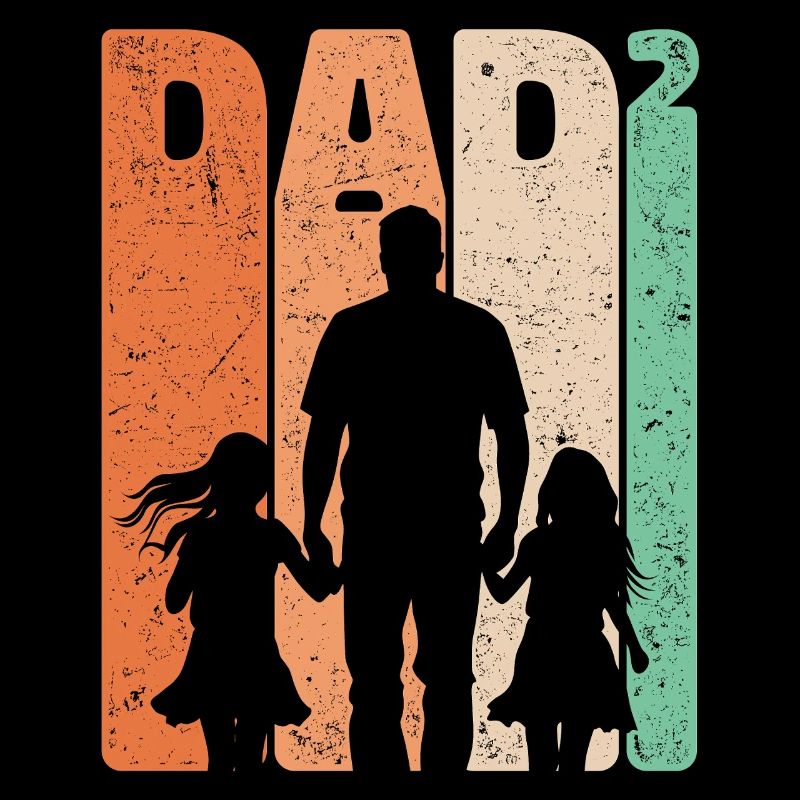 Dad High 2 Father Two Daughters Son Retro Gift