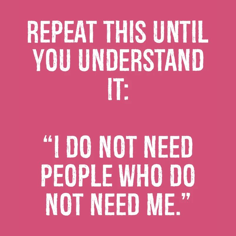 repeat this until you understand it I do not ne
