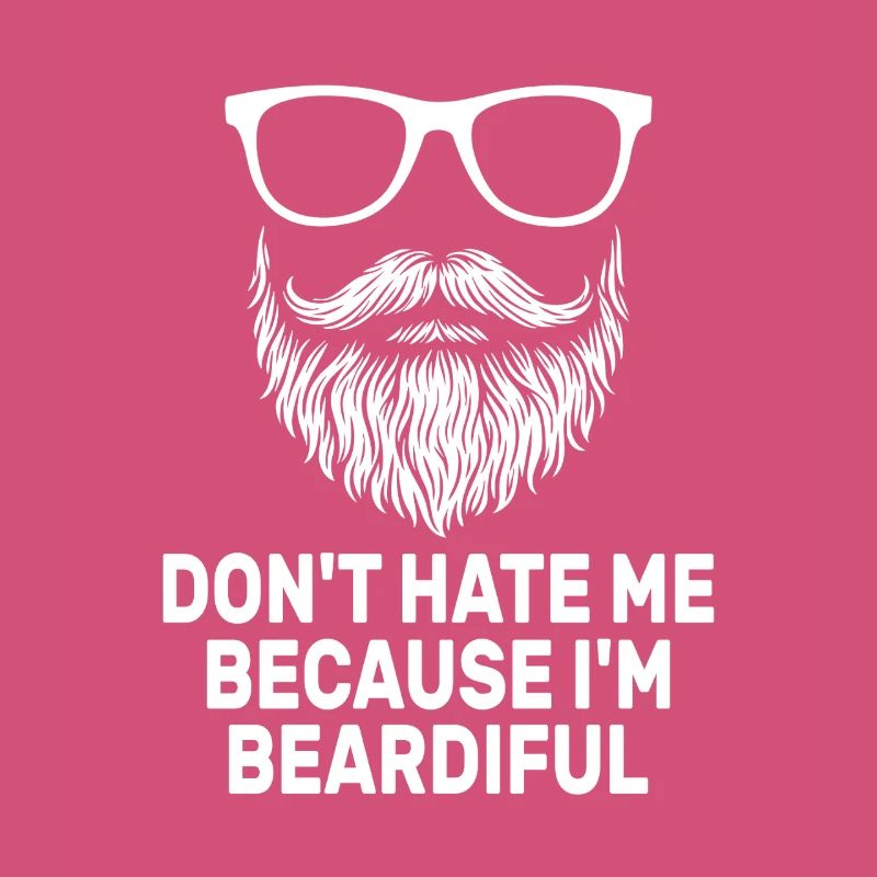 Ne me déteste pas parce que je suis beardiful