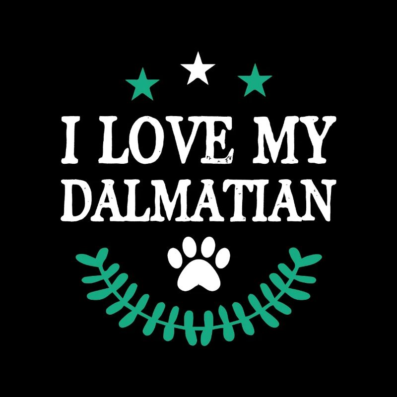 I love my Dalmatians