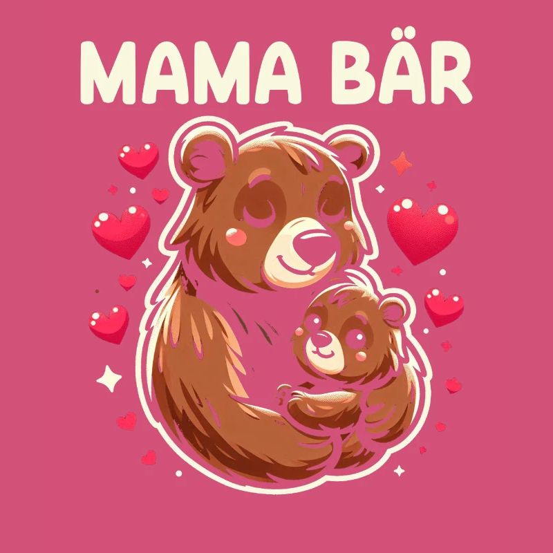 Mama Bär Muttertag Mutter Elternteil Mama Bear