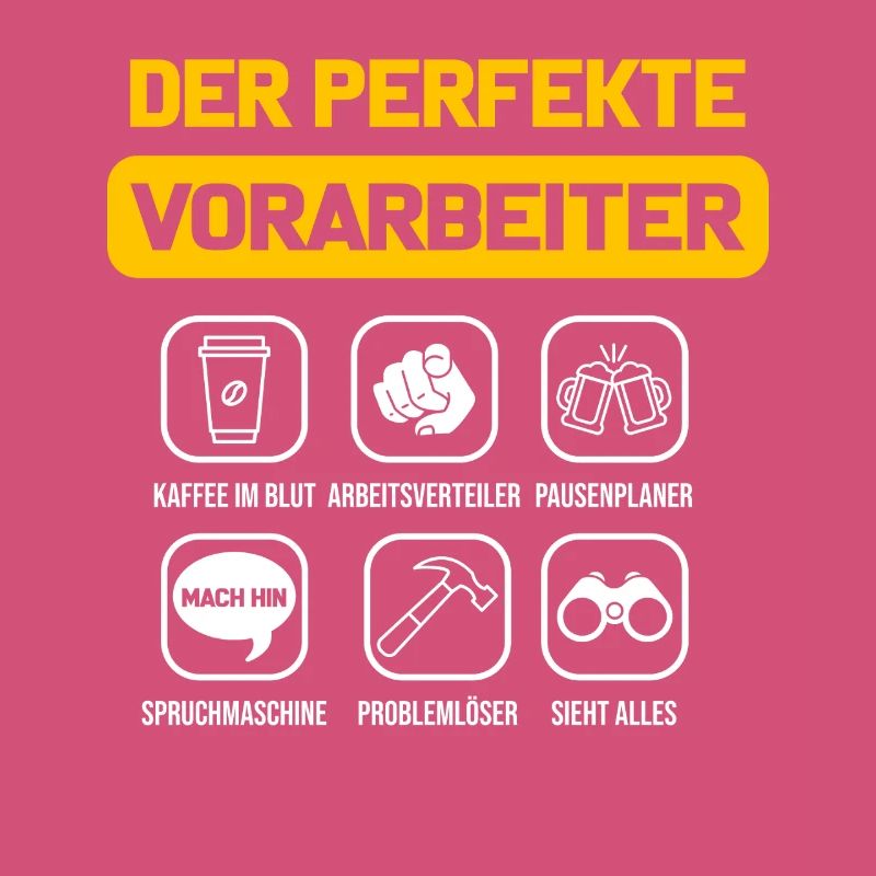 Der perfekte Vorarbeiter Polier Baustelle Bau