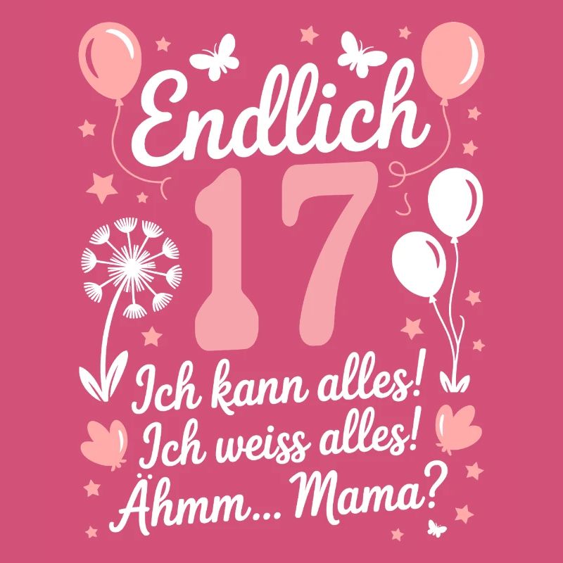 Endlich 17 Geburtstag 17 Jahre Geschenk Mädchen