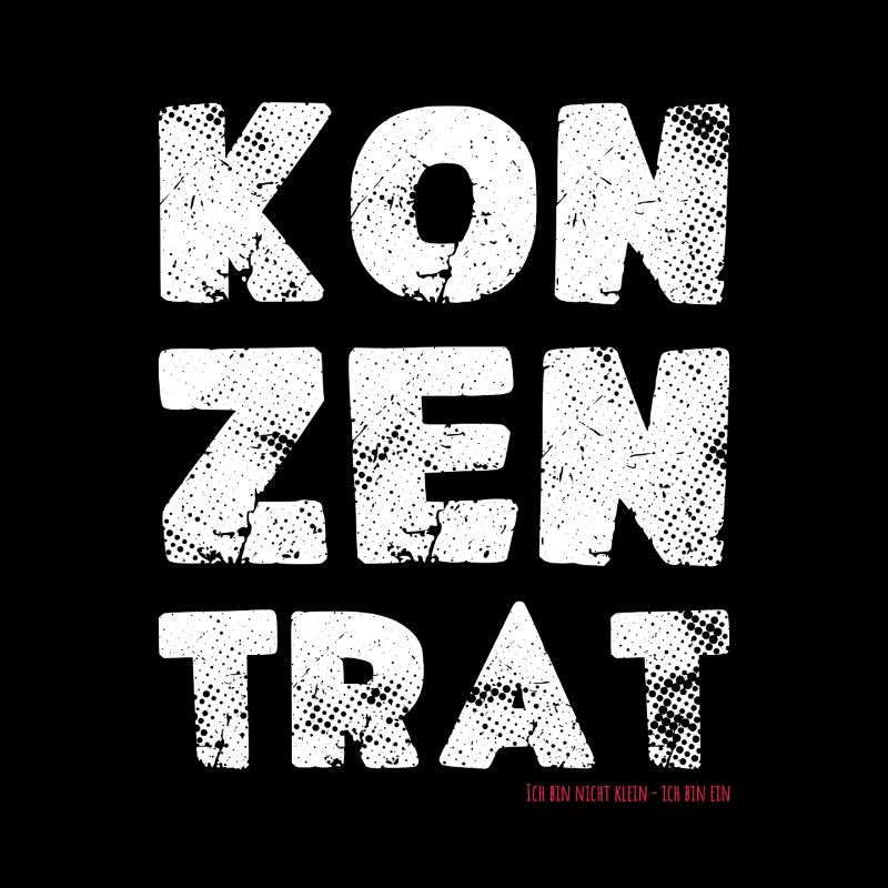 Ich bin nicht klein ich bin ein Konzentrat Spruch