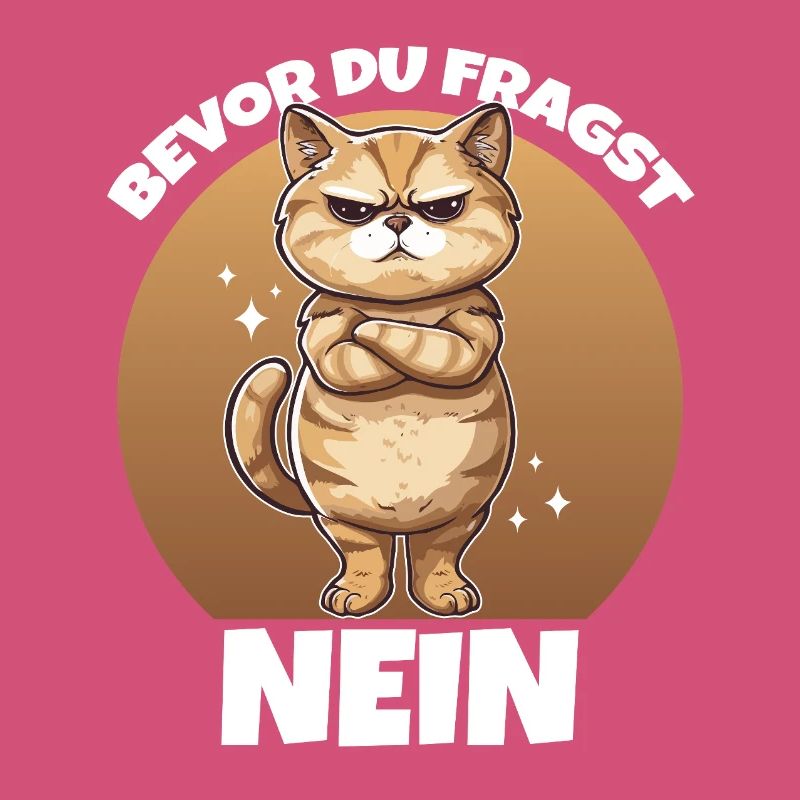 Bevor du fragst NEIN