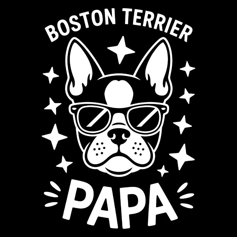 Boston Terrier Spruch Papa Boston Terrier Geschenk