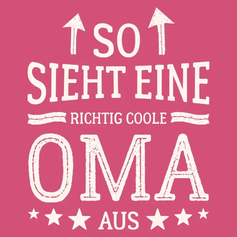 So sieht eine coole Oma aus Beste Großmutter