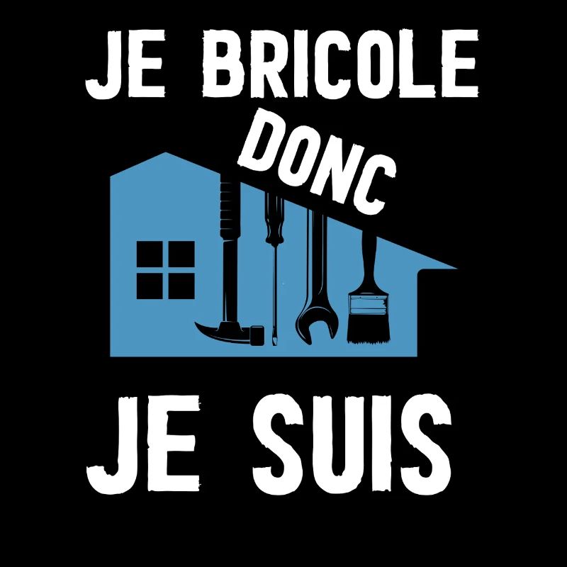 Je Bricole Donc Je Suis