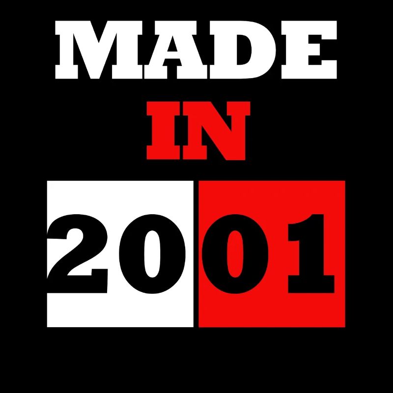 Made in 2001 Anniversaire