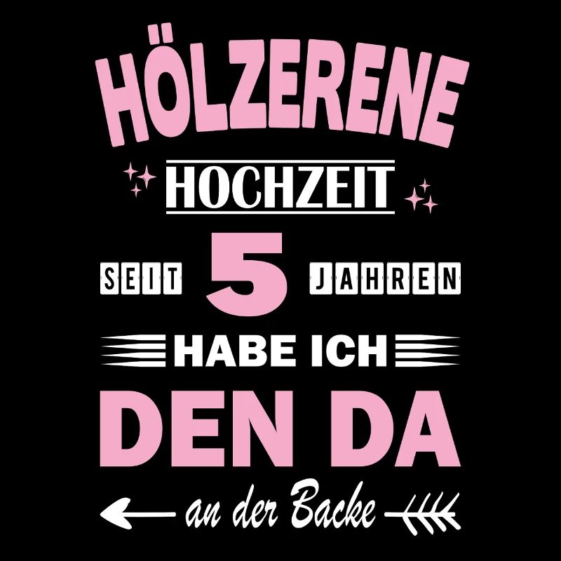 Hölzernehochzeit 5 Hochzeitstag Jahrestag Ehefrau