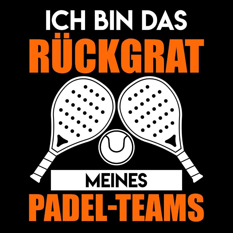 Jeu de padel JE SUIS L’ÉPINE DORSALE DE MON ÉQUIPE DE PADEL