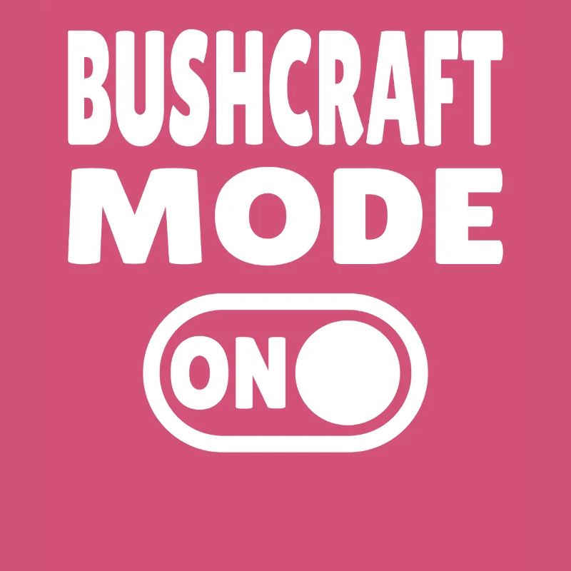Mode Bushcraft ACTIVÉ – Activez la vie forestière