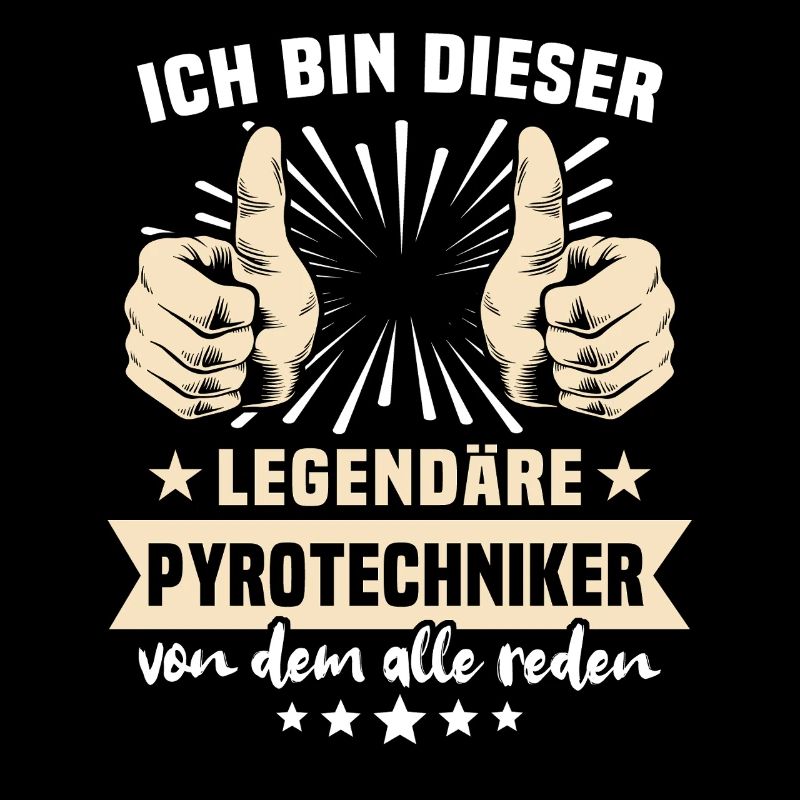 Pyrotechnician sayings