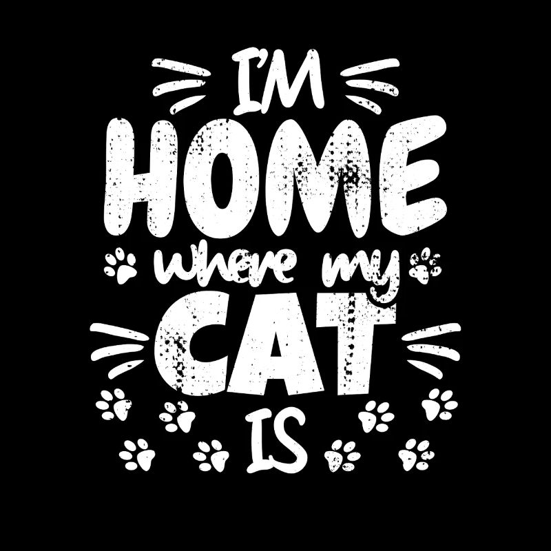 I'm at home where my cat is
