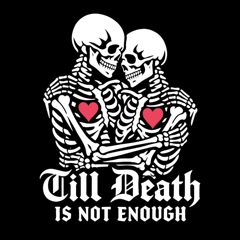 Jusqu’à ce que la mort ne suffise plus | Squelette | Amour éternel