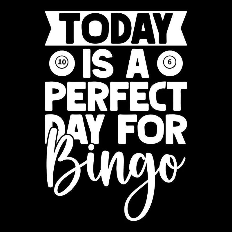 Bingo Player Today Is A Perfect Day Bingo