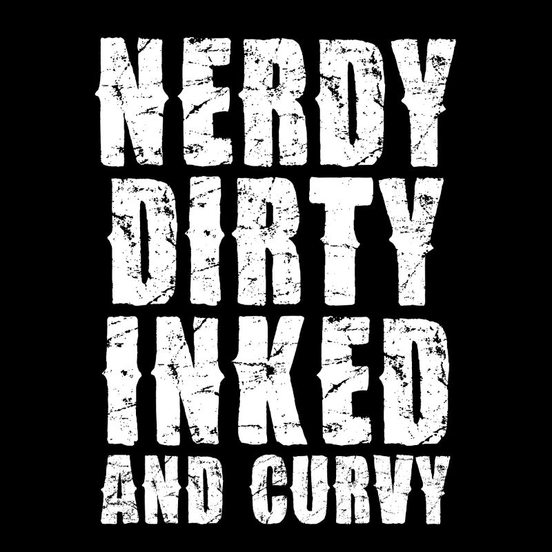 Nerdy Dirty Inked Typo