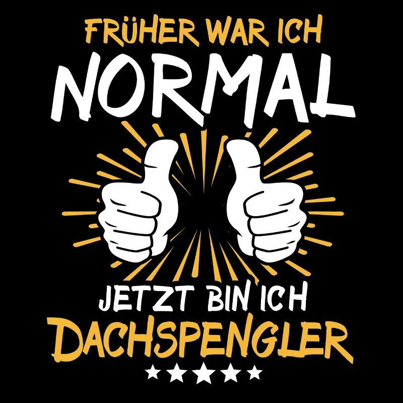 Dachspengler Spruch