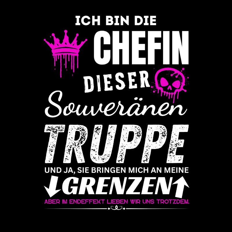 Chefin dieser Souveränen Truppe Chefin Geschenke