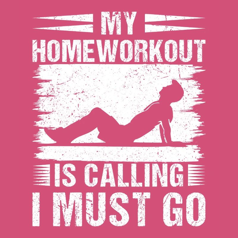 Gym Junkies Homeworkout Calling Must Go