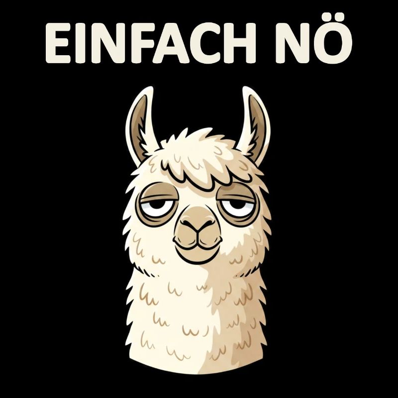 Lama funny saying just nope