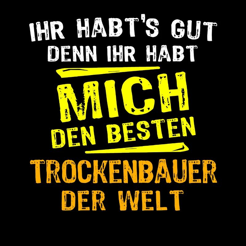 Trockenbauer Geschenk