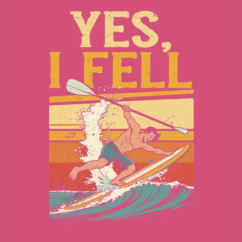 Stand Up Paddle Yes I Fell