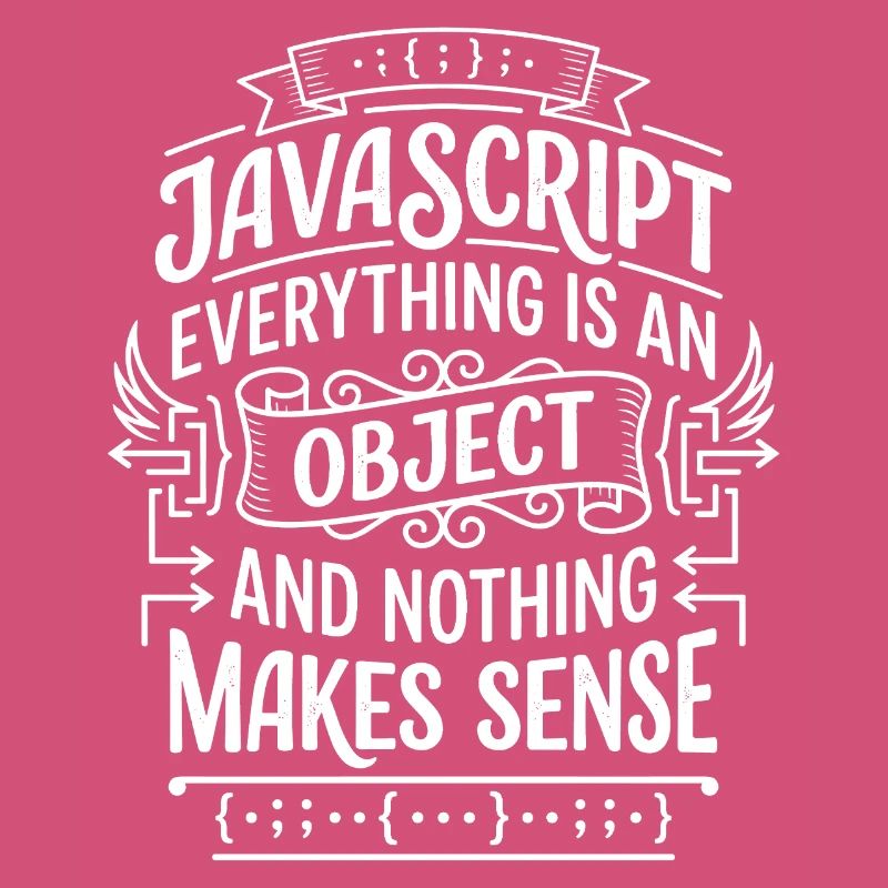 JavaScript : Tout est un objet
