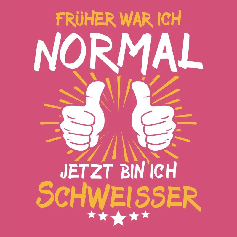 Schweisser Spruch