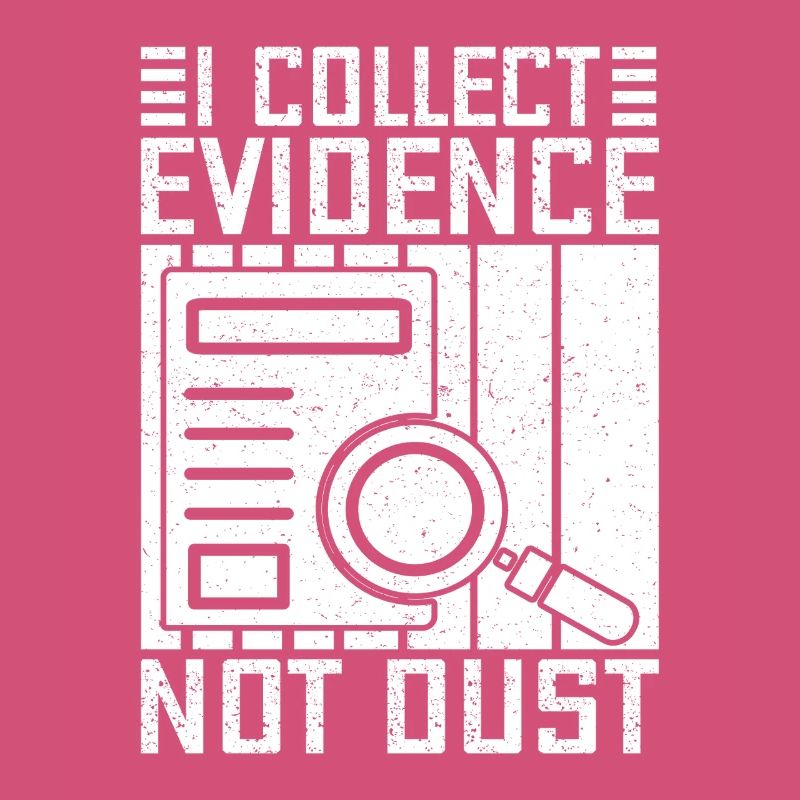 Forensic Analyst Collect Evidence Not Dust Squad