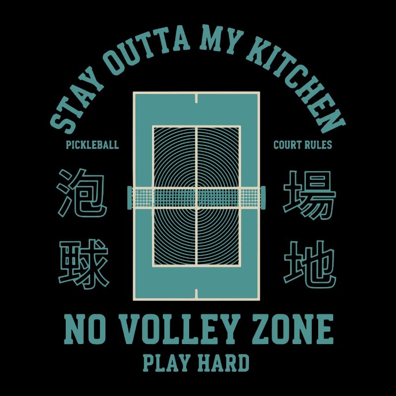 Pickleball Funny Player Stay Outta My Kitchen No