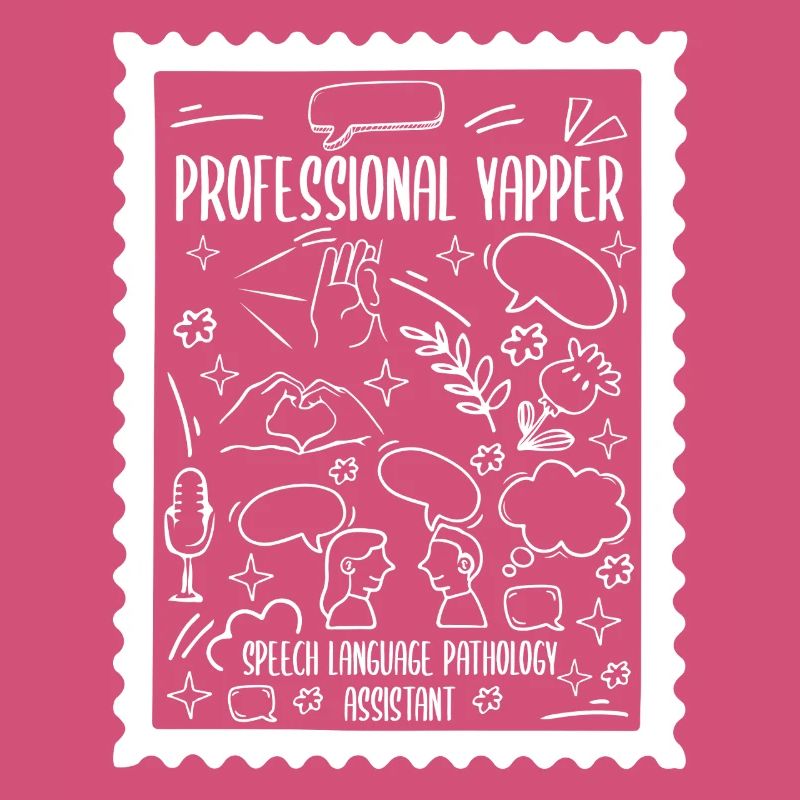 Professionelle Yapper Speech Language SLP