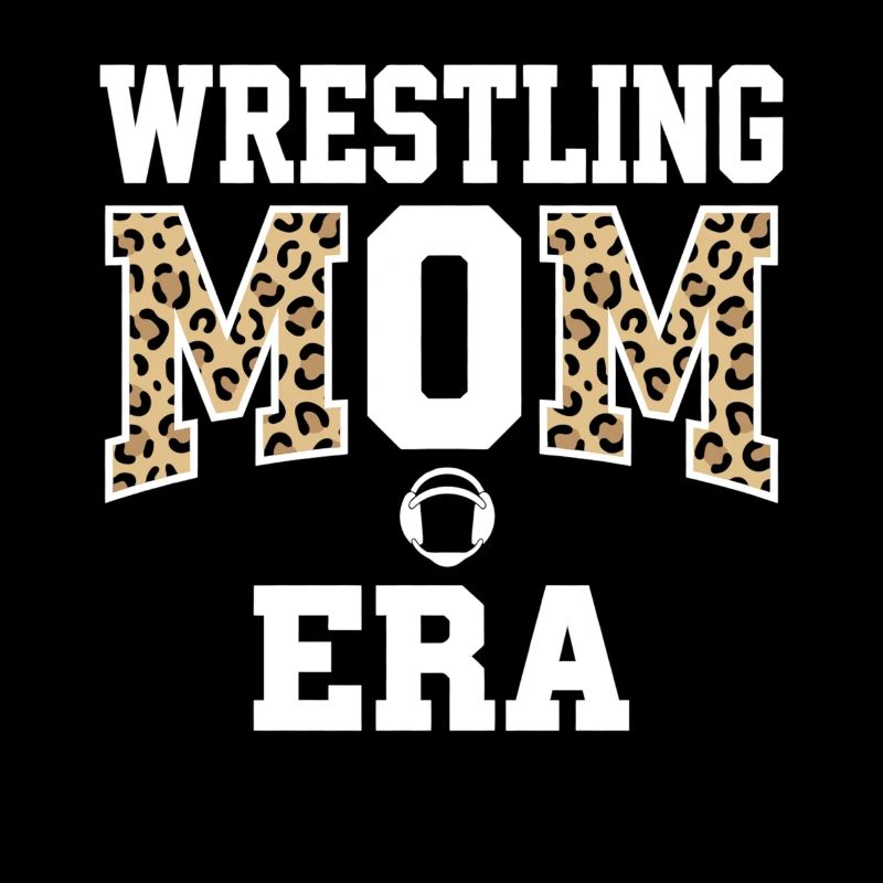 WRESTLING MOM ERA Leo Design