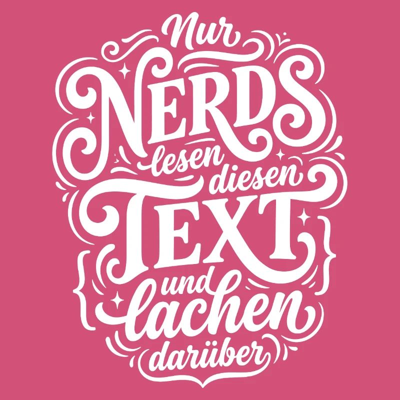 Nerd liest Text Humor Spruch