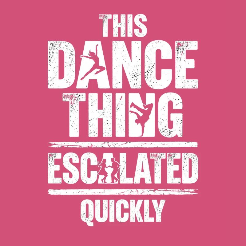 This Dance Thing Escalated Quickly Funny Dancer