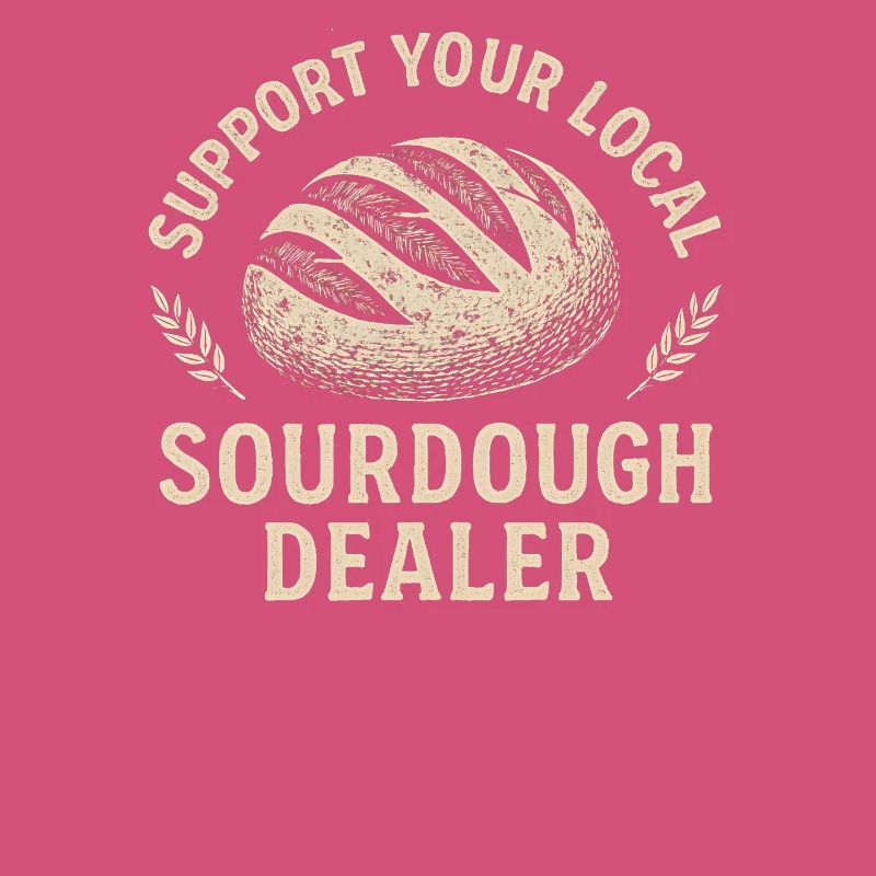 Baking Baker Baker Sourdough Bread Gift Idea