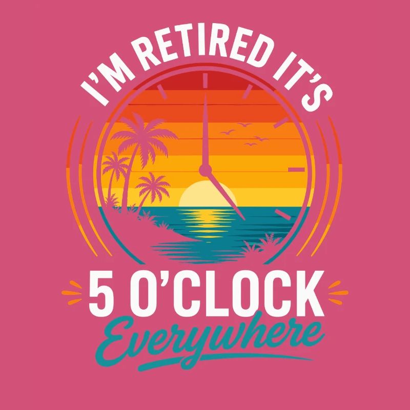 Retirement Beach Clock – 5 p.m. Anywhere