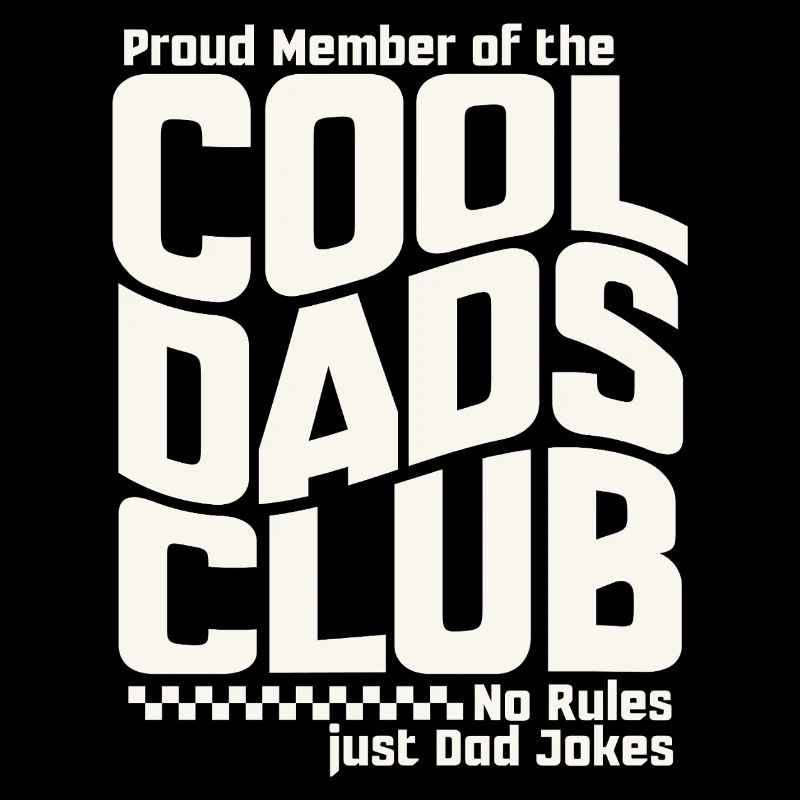 Dad Gift Father's Day - Cool Dads Club