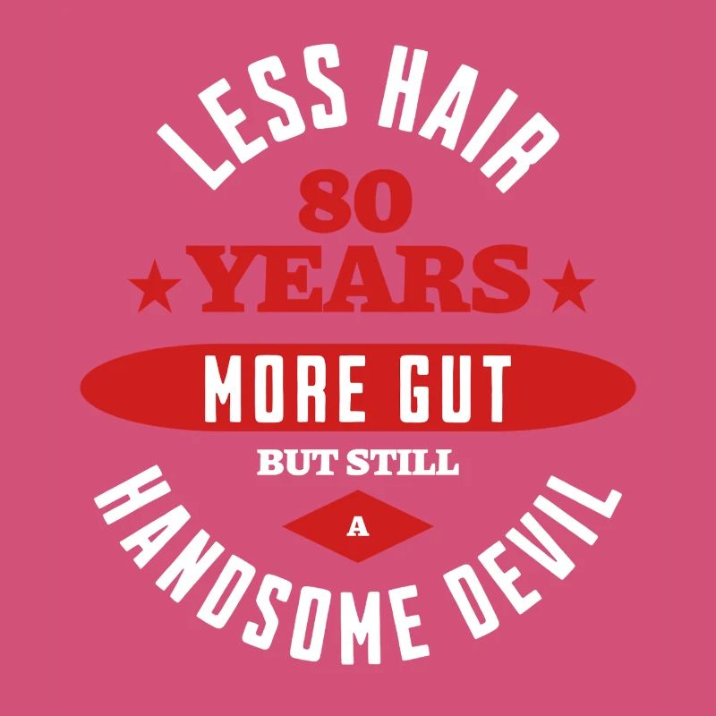 80 Years Handsome Devil