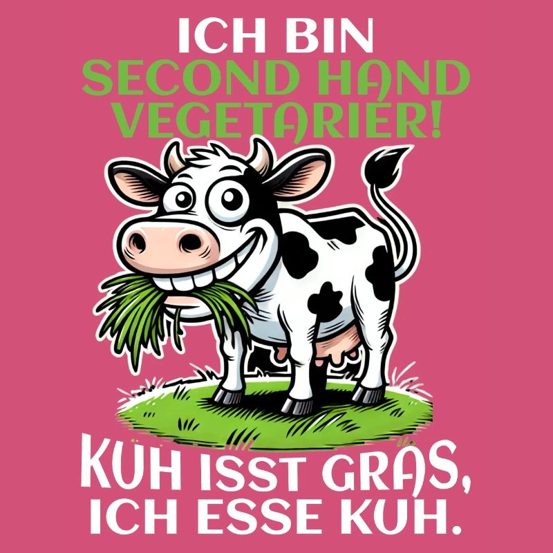 Ich bin Second Hand Vegetarier - Kuh Meme