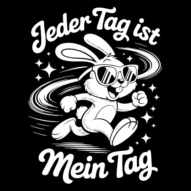 Jeder Tag Ist Mein Tag