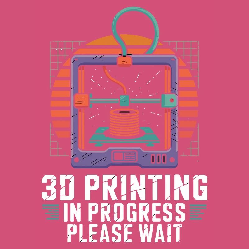  3D Printing In Progress Please Wait Lustiger 3D