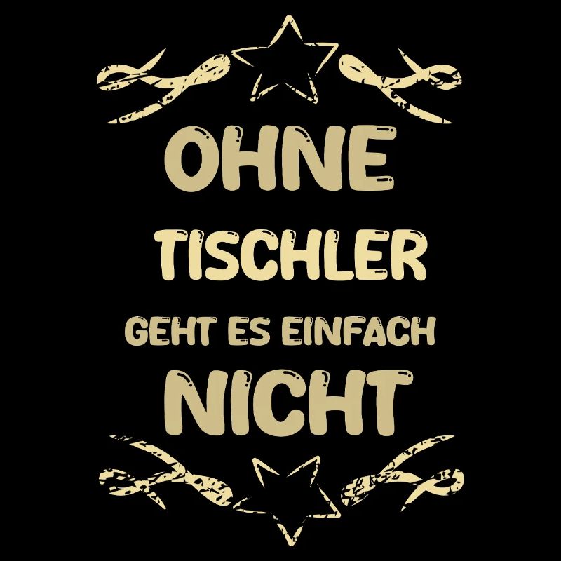 Spruch Tischler