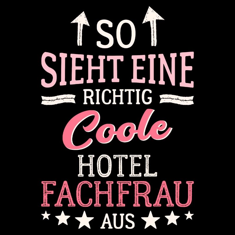 So sieht eine richtig coole Hotelfachfrau aus