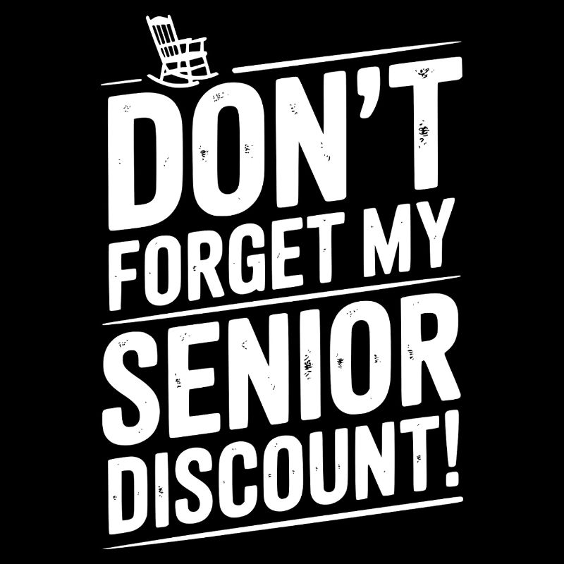 N’oubliez pas ma réduction senior