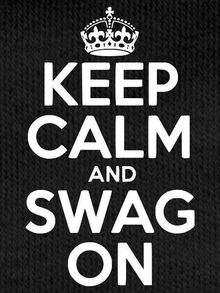 Reste calme et swag