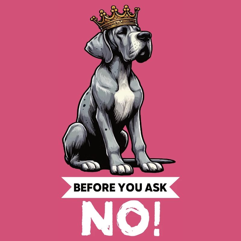 Before You Ask Great Dane Great Dane Owner