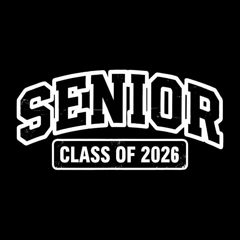 SENIOR CLASS OF 2026 Proud Graduates